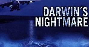 Darwin’s Nightmare (2004) | WatchDocumentaries.com