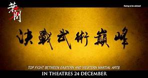 Ip Man 3 Official Trailer