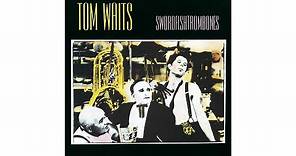 Tom Waits - "Swordfishtrombone"