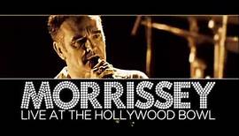 Morrissey - Live At The Hollywood Bowl - Complete Show