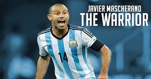 Javier Mascherano ● The Warrior ● Crazy Defending Skills Ever |HD
