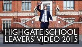 Highgate School Leavers' Video 2015