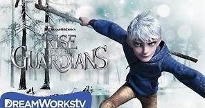 Rise of the Guardians: Official Trailer 2