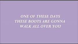 Nancy Sinatra - These Boots Are Made For Walking Lyrics