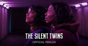 THE SILENT TWINS - Official Trailer [HD] - Only in Theaters September 16