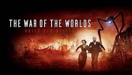 The War of the Worlds - Krieg der Welten - Trailer Deutsch HD - Ab 31.01.20 erhältlich!
