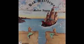 Bob Matthews - Maiden Voyage (197?) (WGE Records vinyl) (FULL LP)
