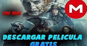 Descargar Piratas Del Caribe 5 La Venganza de Salazar | Película Completa Español| HD | Mega