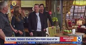 ‘Friends’ star Matthew Perry dead at 54