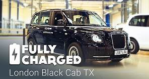 London Black Cab TX | Fully Charged