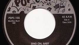 Jane Baker / Varetta Dillard - Sing On, Baby / That's Why I Cry