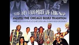 The Art Ensemble Of Chicago ‎– Salutes The Chicago Blues Tradition