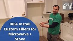 IKEA Install Custom Fillers for Microwave Stove