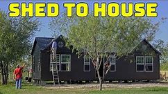 Shed Company Showed Up | Shed To House | South Texas Living