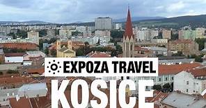 Košice (Slovakia) Vacation Travel Video Guide