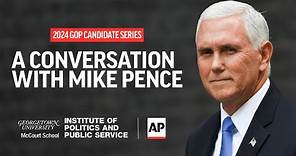 LIVE | Mike Pence talks national security, foreign policy and 2024 | GOP Candidate Conversations