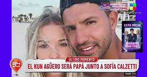 PRIMICIA: El Kun Agüero será papá con Sofía Calzetti 🐣🍼