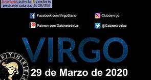 Horóscopo Diario - Virgo - 29 de Marzo de 2020