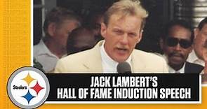 Jack Lambert's Pro Football Hall of Fame Induction Speech in 1990 | Pittsburgh Steelers