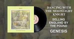 Genesis - Dancing With The Moonlight Knight (Official Audio)