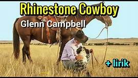 Rhinestone Cowboy - Glen Campbell lyrics