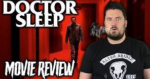 Doctor Sleep (2019) - Movie Review