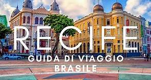 RECIFE GUIDA DI VIAGGIO COMPLETA NELLA VENEZIA BRASILIANA - Il Tuo Viaggio in Brasile 🇧🇷