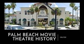 West Palm Beach area movie theatre history 1916-1939