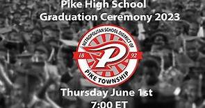Pike HS Graduation 2023