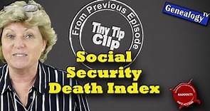 How to Research the Social Security Death Index Online (SSDI): Tiny Tip Clip