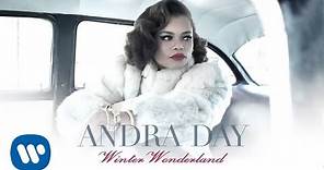 Andra Day - Winter Wonderland [OFFICIAL AUDIO]