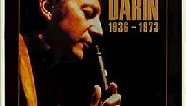 Bobby Darin - Darin: 1936 - 1973