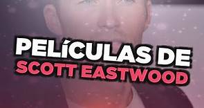 Las mejores películas de Scott Eastwood