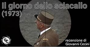 IL GIORNO DELLO SCIACALLO (1973) recensione di Giovanni Cecini
