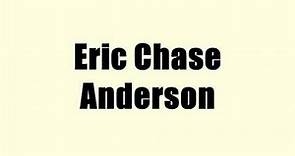 Eric Chase Anderson