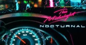 The Midnight - Nocturnal (Full Album)