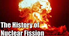 Physics - 7A: The History of Nuclear Fission