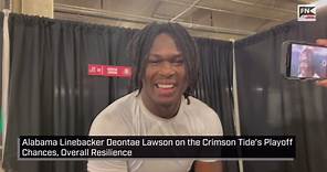 Alabama Linebacker Deontae Lawson on the Crimson Tide's Playoff Chances, Overall Resilience