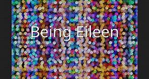 Being Eileen