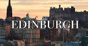 Edinburgh – The capital of Scotland