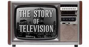 The History Of Television