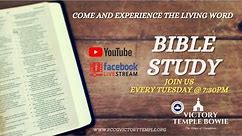 Bible Study |09/12/2023| RCCG Victory Temple Bowie