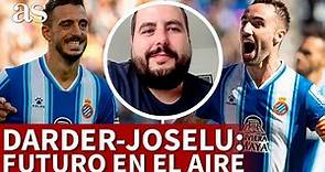 JOSELU y DARDER | FICHAJES del VERANO | VENTAS del RCD Espanyol | AS
