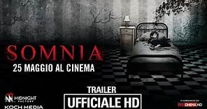 Somnia - Trailer Ufficiale Italiano | HD