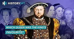 Who Were Henry VIII's 6 Wives?