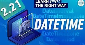 PHP - DateTime Object - Full PHP 8 Tutorial