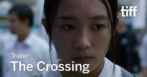 THE CROSSING Trailer | TIFF 2018