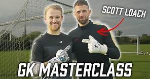 Goalkeeper Masterclass with Scott Loach - Positioning