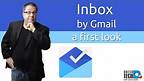 Inbox by Gmail - A First Look