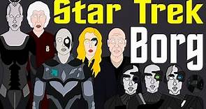 Star Trek: Complete History of the Borg